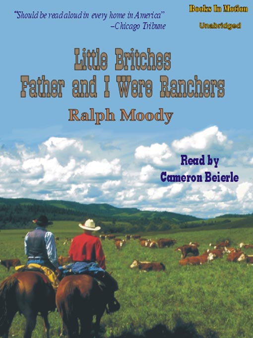 Title details for Father and I Were Ranchers by Ralph Moody - Available